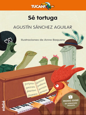 cover image of Sé tortuga Premio Edebé de Literatura Infantil 2023